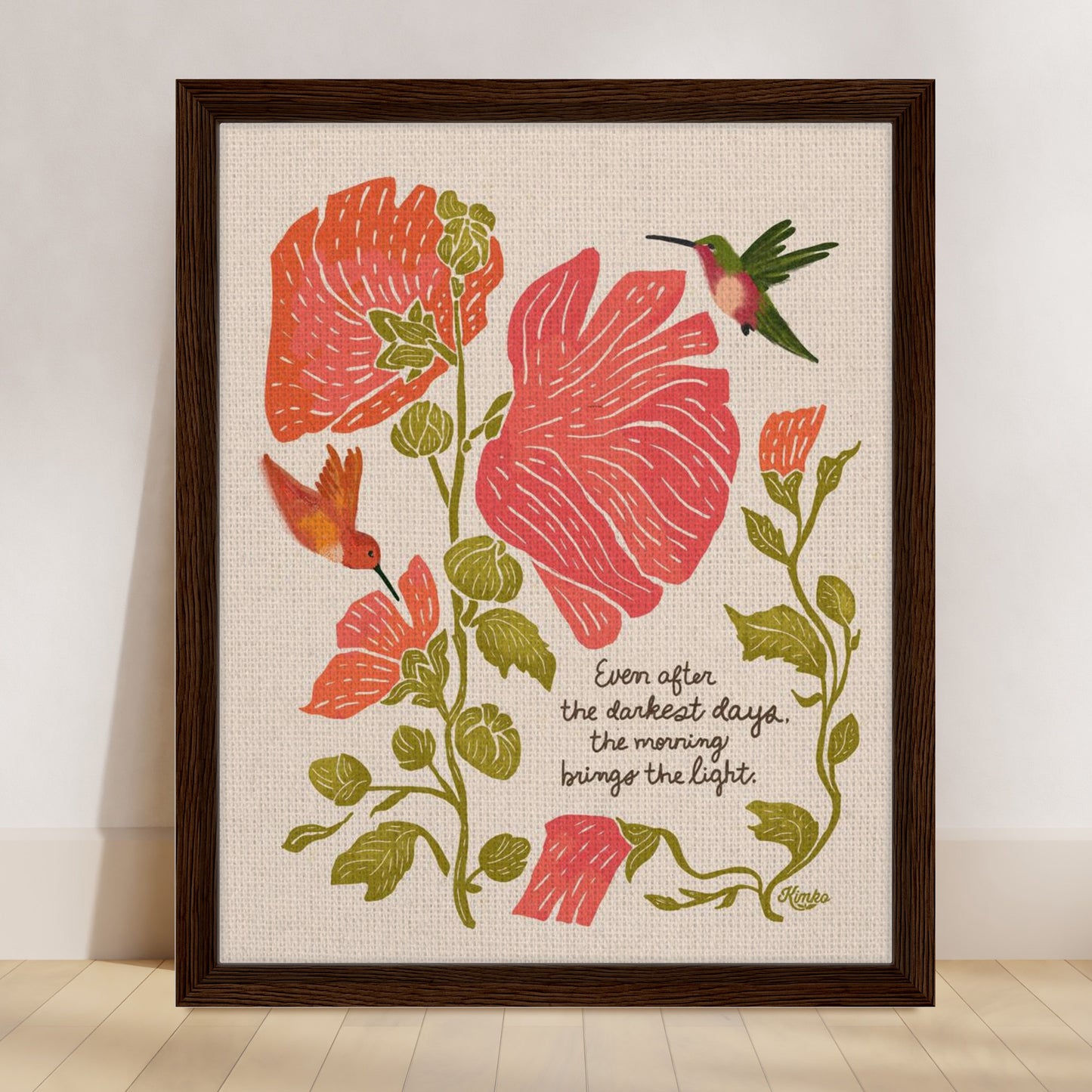 "Even after the darkest days, the morning brings the light." | Hummingbirds & Hollyhocks