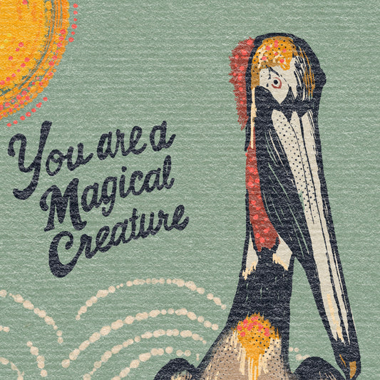 Golden Pelican | "You are a magical creature"