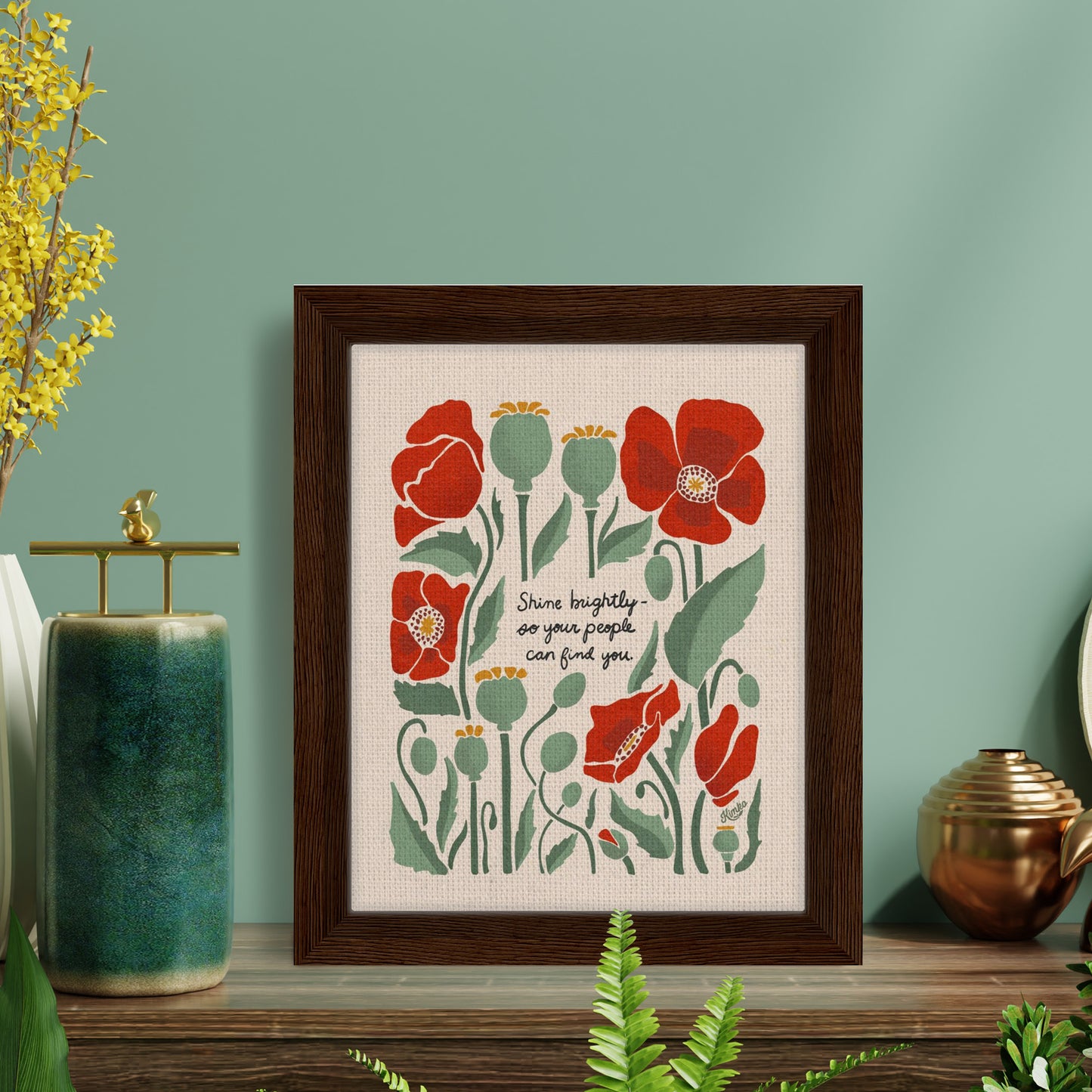 "Shiny brightly - so your people can find you." | Red Poppies Botanical Floral Wall Print