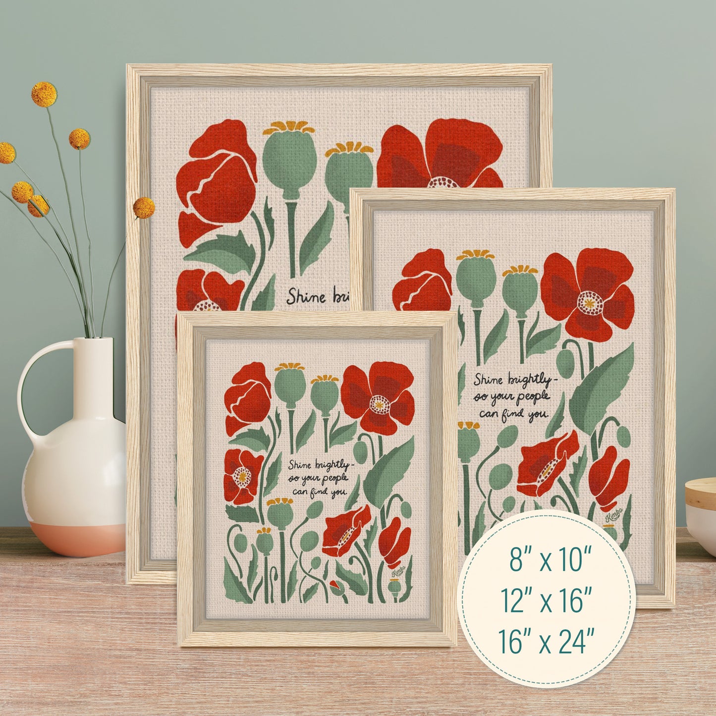 "Shiny brightly - so your people can find you." | Red Poppies Botanical Floral Wall Print
