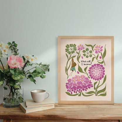 "What Will I become"  | Botanical Moth Art Print
