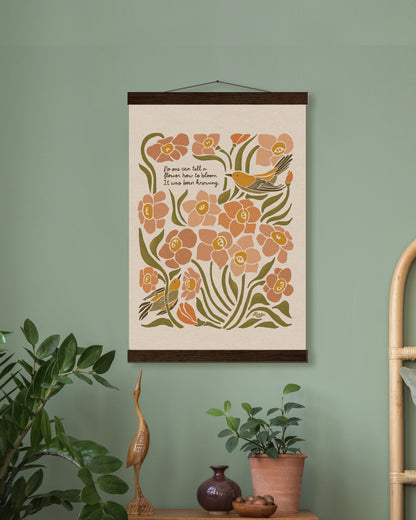 Daffodils & Goldfinch | "You can't tell a flower how to bloom. it was born knowing."  | Wooden Hanger