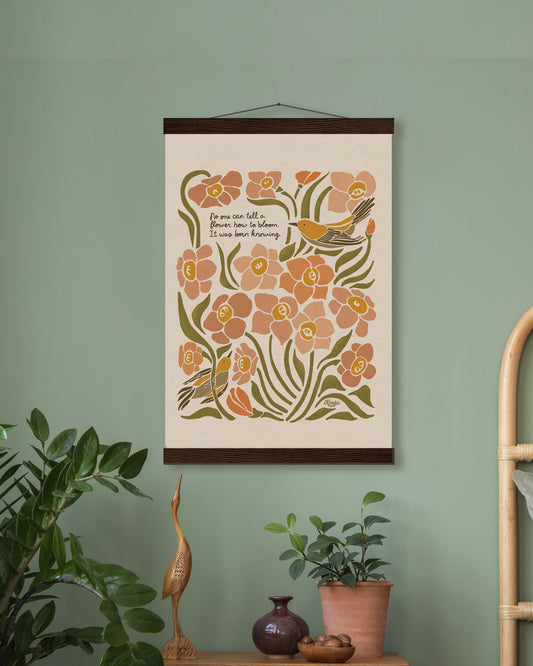 Daffodils & Goldfinch | "You can't tell a flower how to bloom. it was born knowing."  | Wooden Hanger