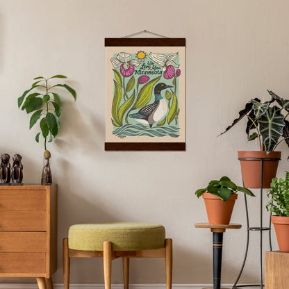 We Love You Minnesota Loon & Lady Slippers Print with Wood Hanger