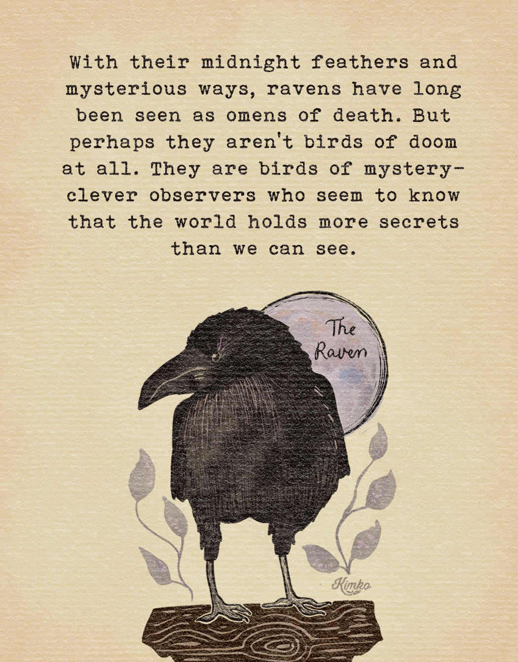 Poppy the Raven | "Ask the moon."
