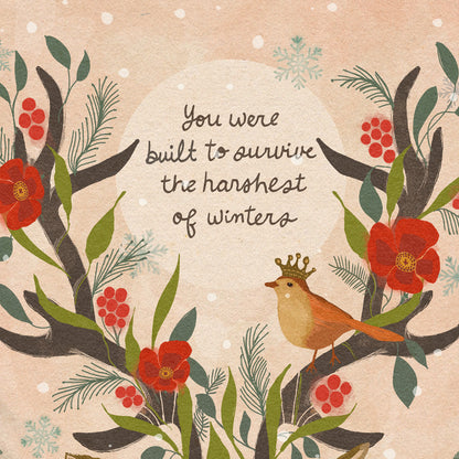 Heart of the Forest | "You were built to survive the harshest of winters."